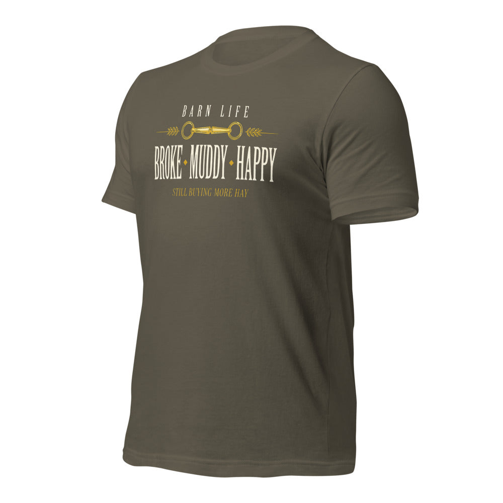 Broke Muddy Happy funny barn life equestrian t-shirt — Army, front-right