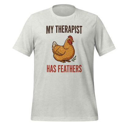 My Therapist Has Feathers funny chicken keeper tee — Ash, front