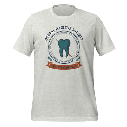 Dental Hygiene Society dental hygienist tee — Ash, front