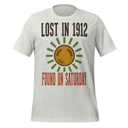 Lost in 1912 Found on Saturday retro metal detecting tee — Ash, front