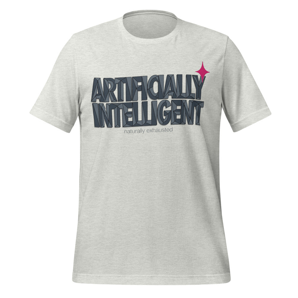 Artificially Intelligent funny AI t-shirt — Ash, front