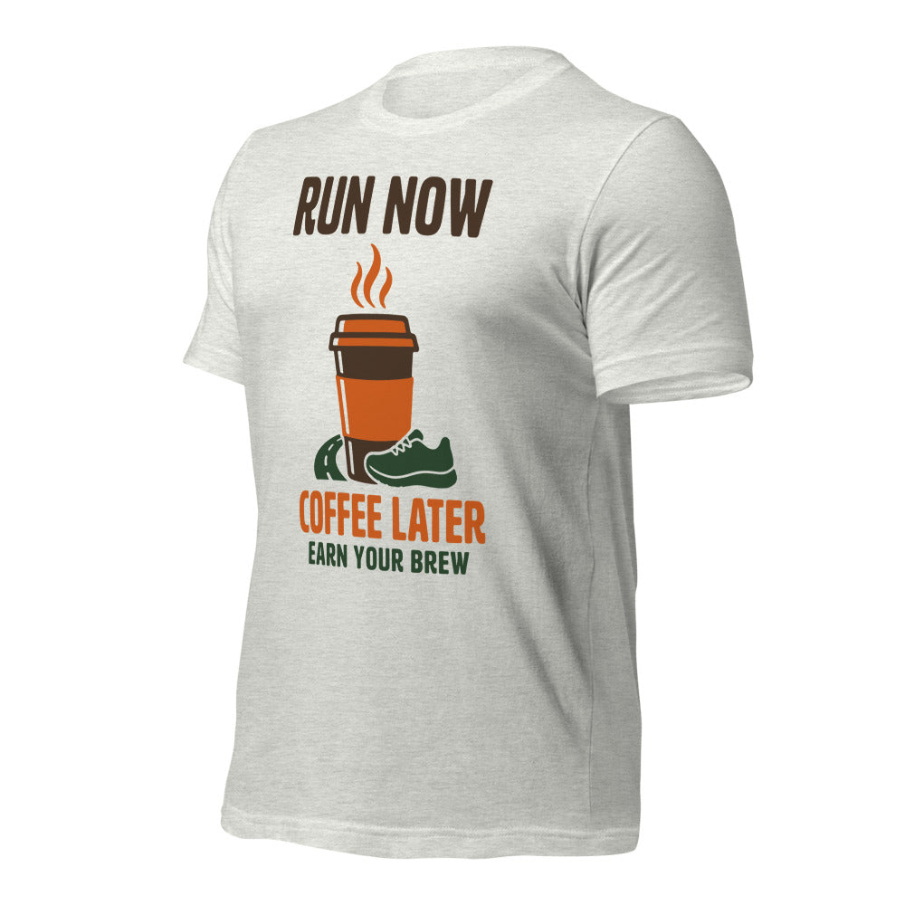 Run Now Coffee Later funny running tee — Ash, front-right