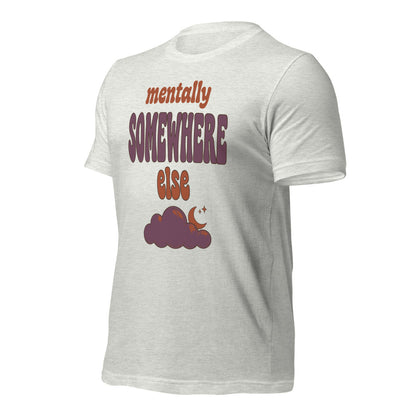 Mentally Somewhere Else soft retro daydream mental health tee — Ash, front-right
