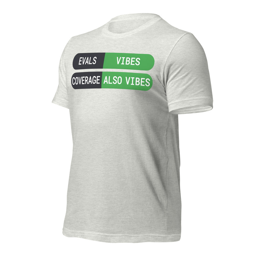 Eval Suite Vibes agentic AI engineer tee — Ash, front-right