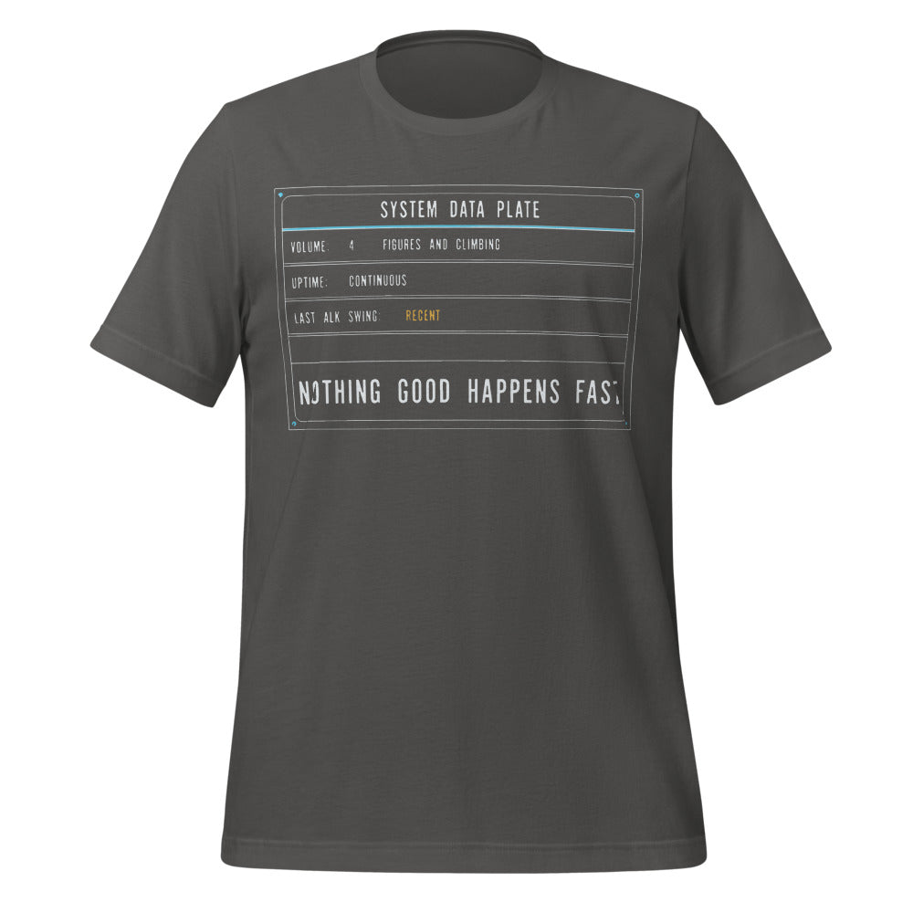 Nothing Good Happens Fast reef system data plate saltwater aquarium t-shirt — Asphalt, front