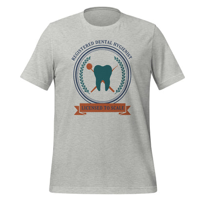 Licensed to Scale registered dental hygienist tee — Athletic Heather, front