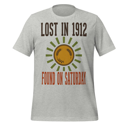 Lost in 1912 Found on Saturday retro metal detecting tee — Athletic Heather, front