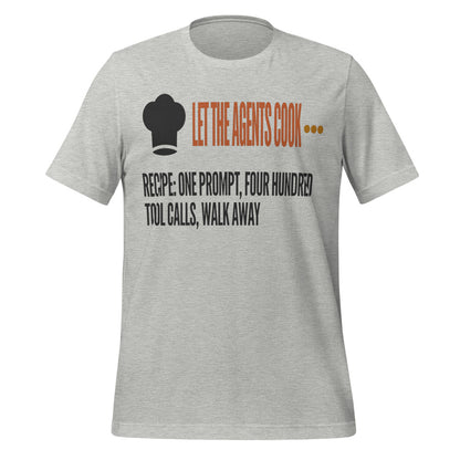 Let The Agents Cook tee — Athletic Heather, front