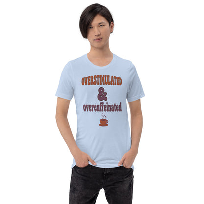 Overstimulated & Overcaffeinated soft retro coffee mental health tee — Baby Blue, on model