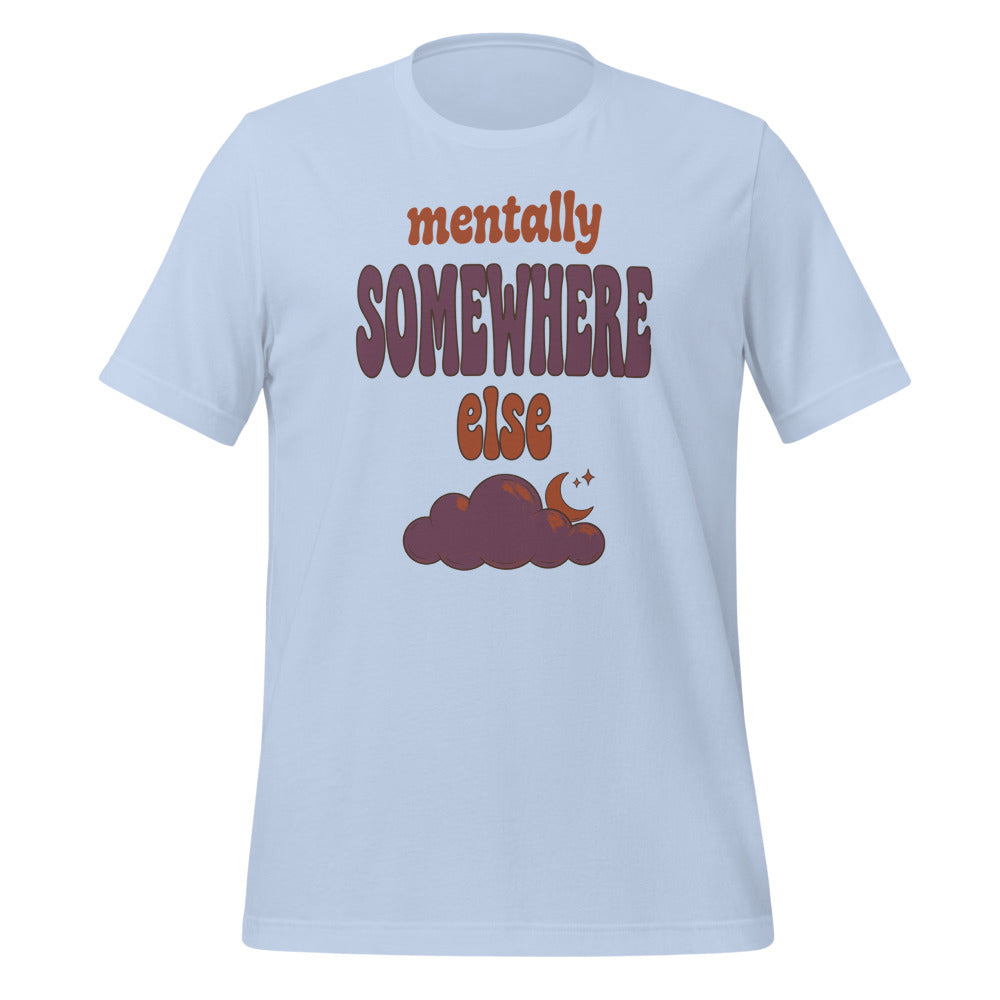 Mentally Somewhere Else soft retro daydream mental health tee — Baby Blue, front