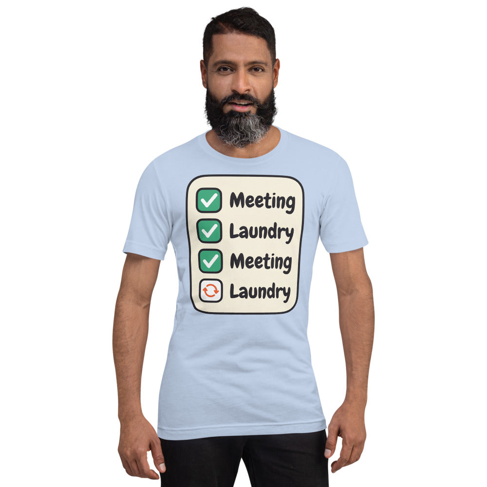 Meeting Laundry funny work from home unisex t-shirt — Baby Blue, on model