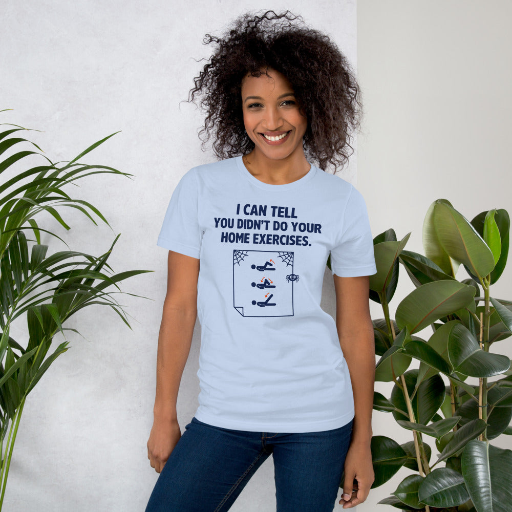 Home Exercises funny physical therapy tee — Baby Blue, on model
