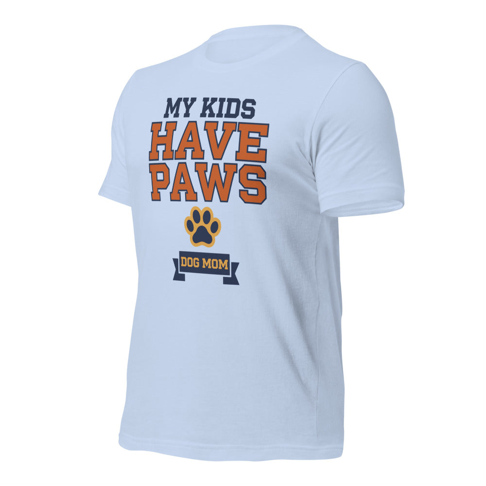 My Kids Have Paws funny dog mom tee — Baby Blue, front-right