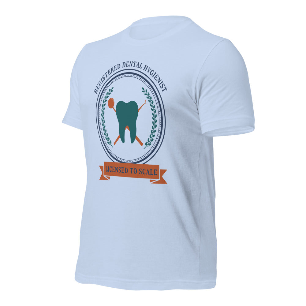 Licensed to Scale registered dental hygienist tee — Baby Blue, front-right