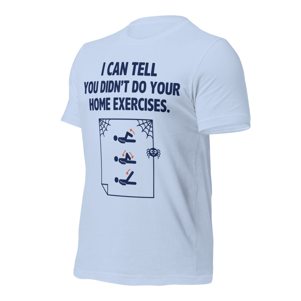 Home Exercises funny physical therapy tee — Baby Blue, front-right