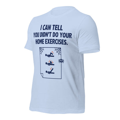 Home Exercises funny physical therapy tee — Baby Blue, front-right