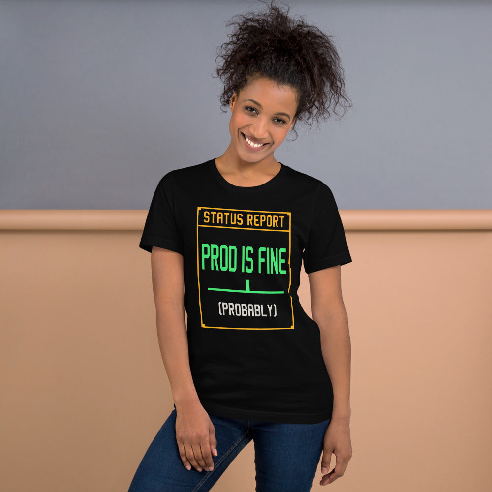 Prod Is Fine programmer tee — Black, on model