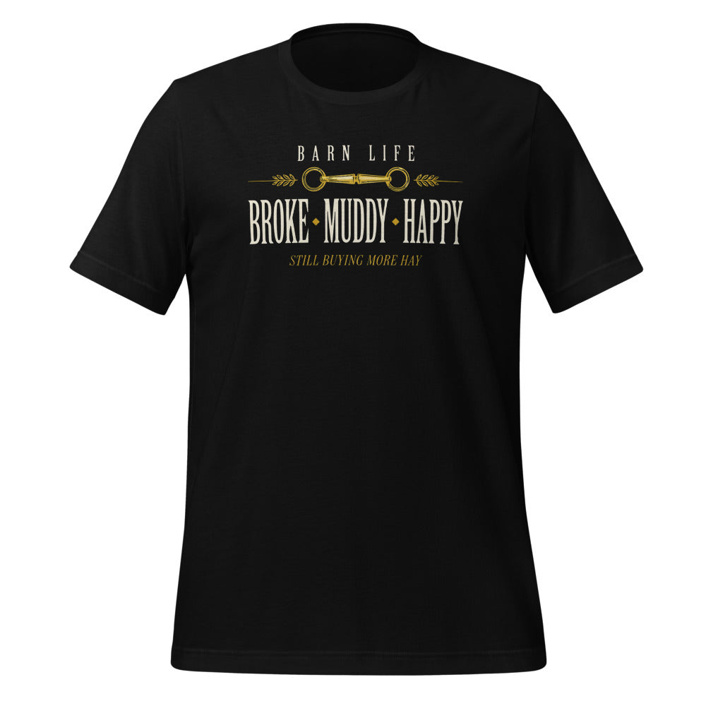 Broke Muddy Happy funny barn life equestrian t-shirt — Black, front