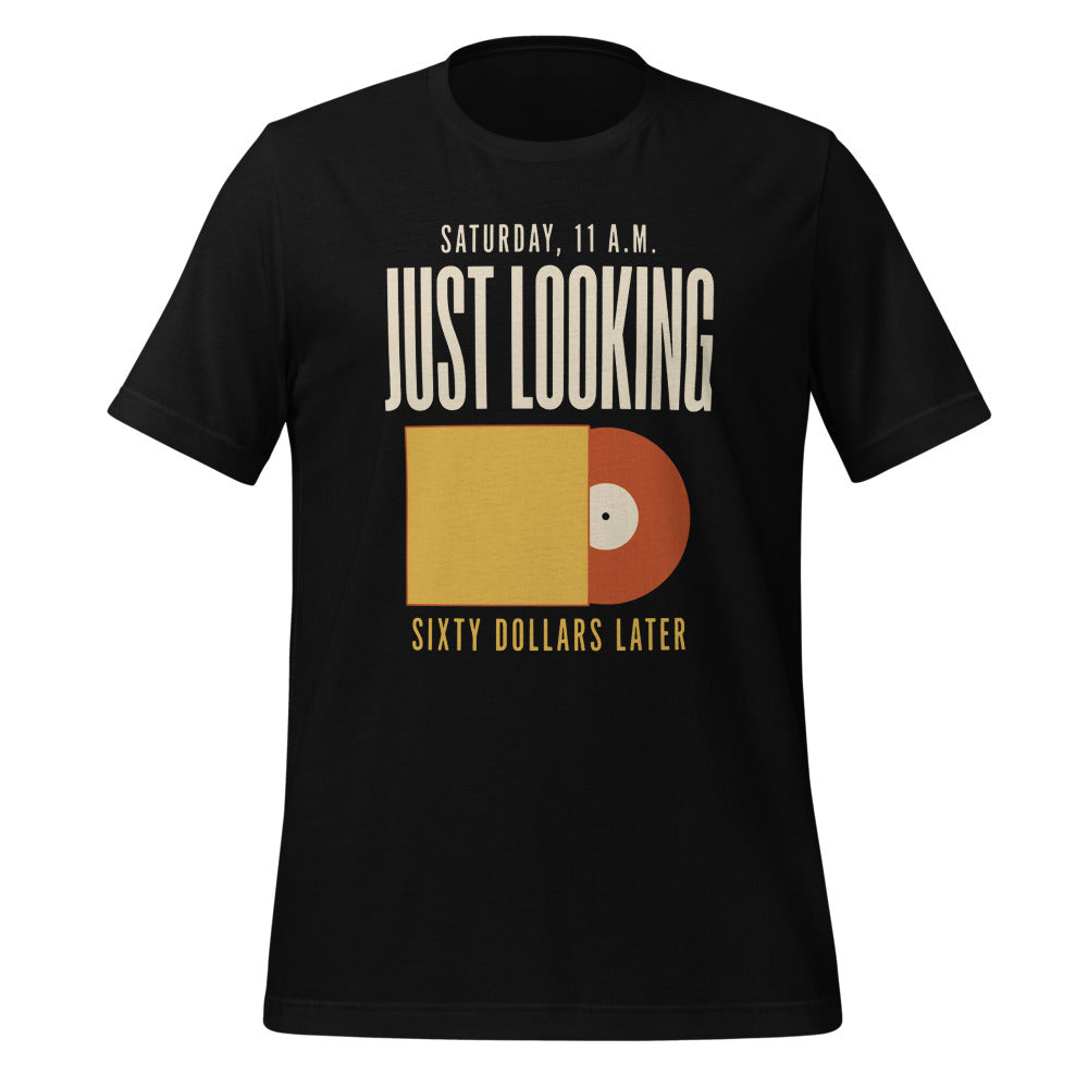 Just Looking Sixty Dollars Later vinyl record tee — Black, front