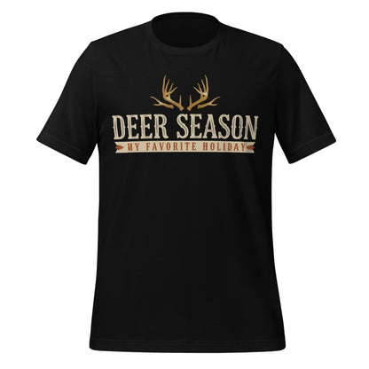 Deer Season My Favorite Holiday deer hunting tee — Black, front