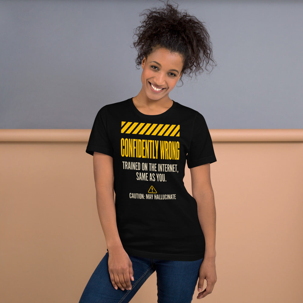 Confidently Wrong AI hazard-label unisex t-shirt — Black, on model