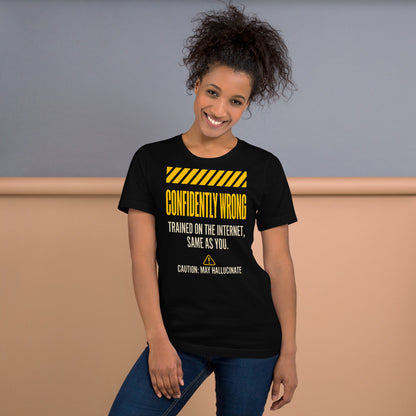 Confidently Wrong AI hazard-label unisex t-shirt — Black, on model