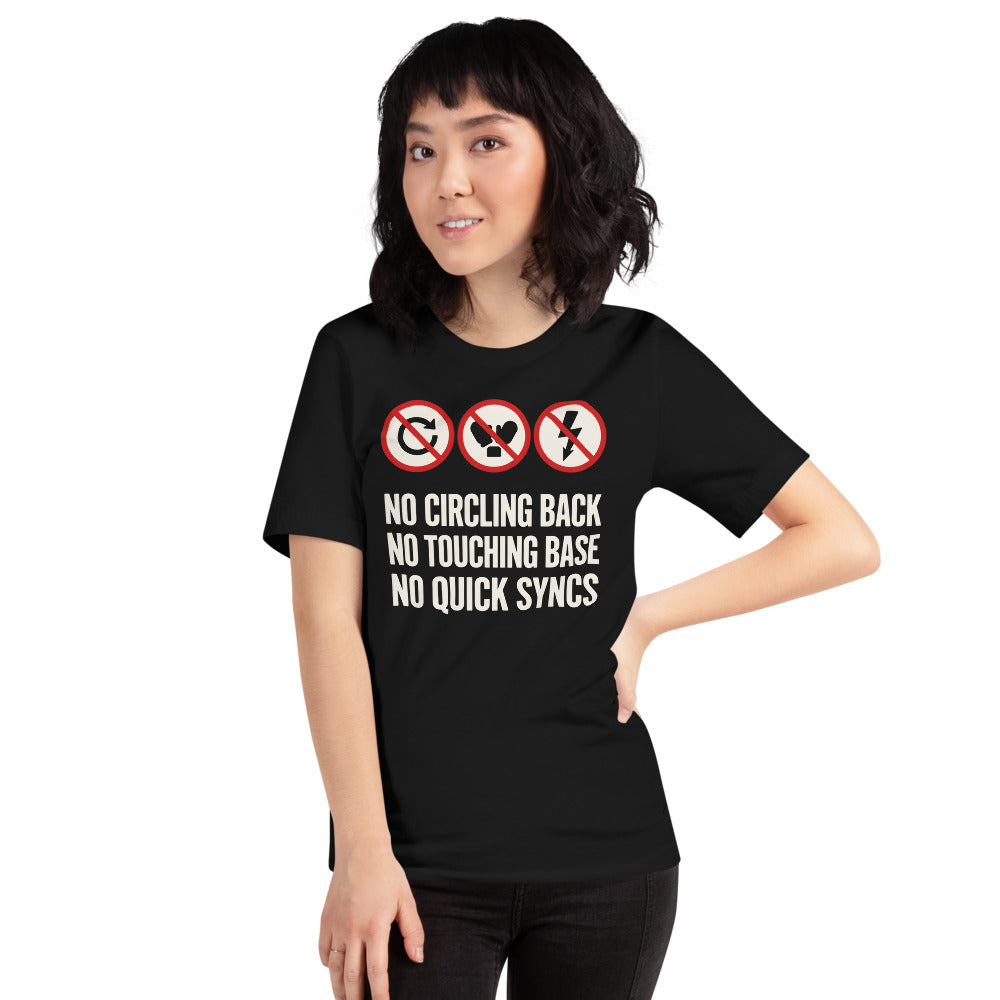 No Circling Back corporate jargon prohibition signs unisex t-shirt — Black, on model