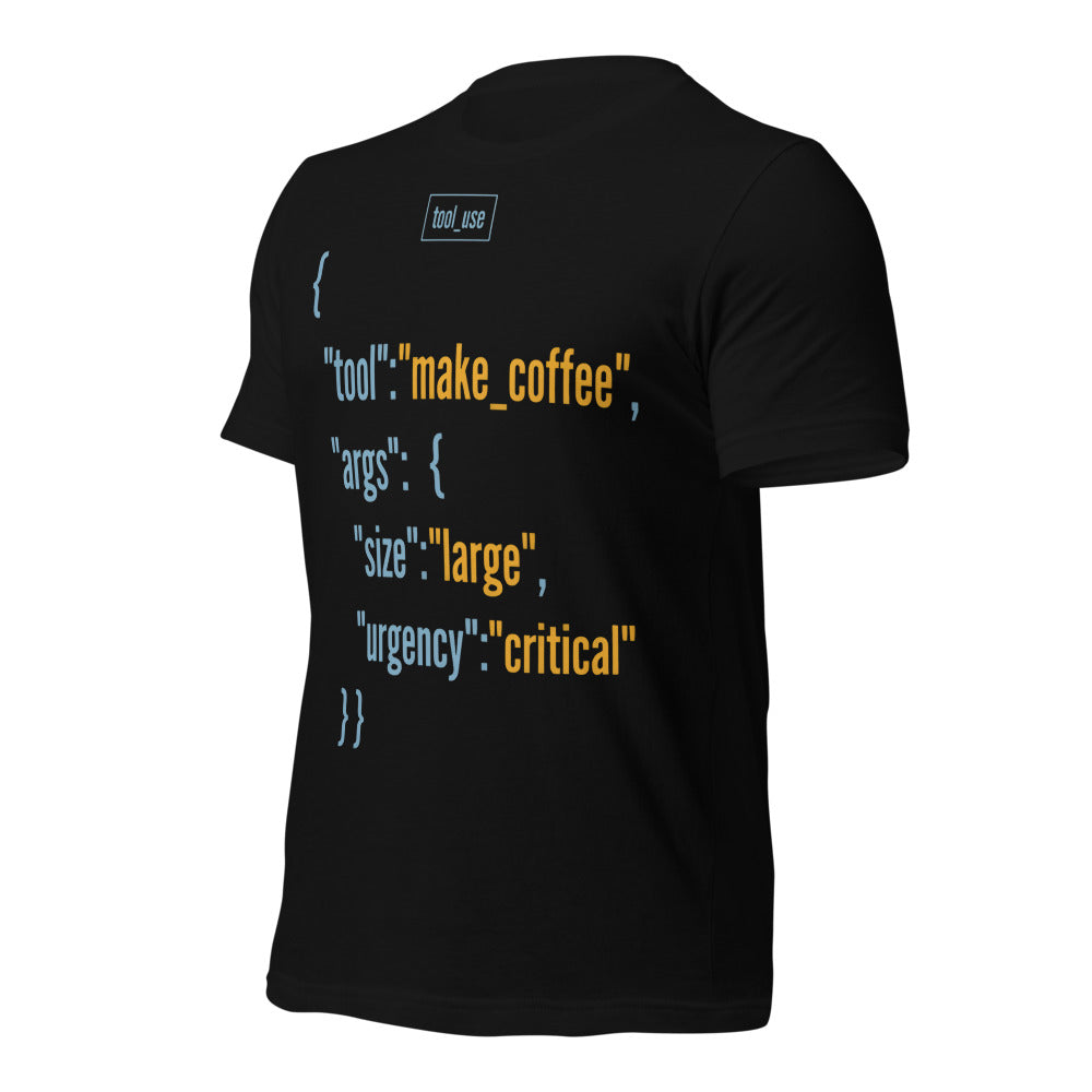 Tool Call Make Coffee AI engineer tee — Black, front-right