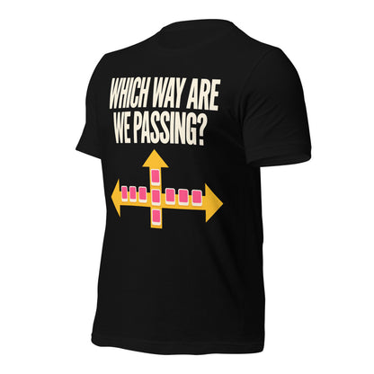 Which Way Are We Passing funny mahjong tee — Black, front-right