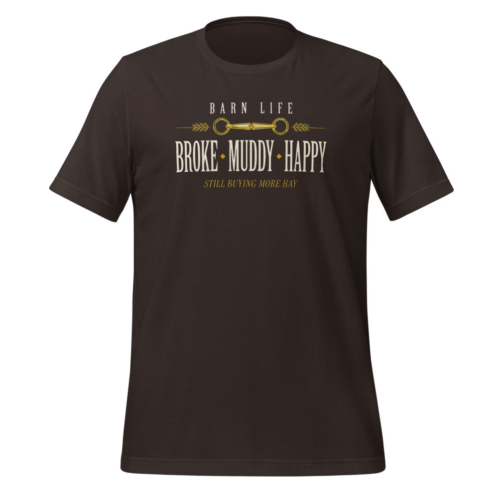 Broke Muddy Happy funny barn life equestrian t-shirt — Brown, front