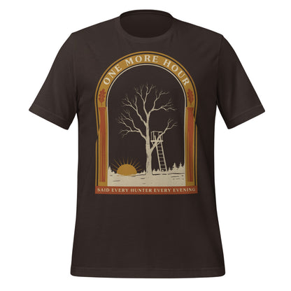 One More Hour funny deer hunting tee — Brown, front