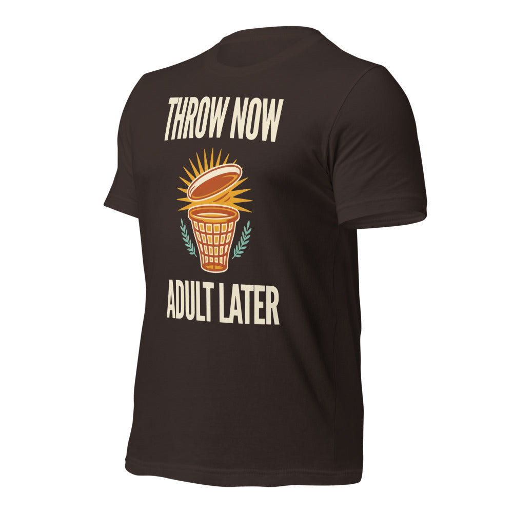 Funny disc golf shirt, Throw Now Adult Later disc golf retro tee — Brown, front-right