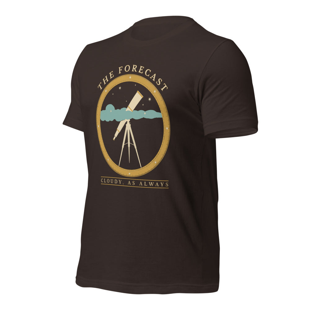 The Forecast Cloudy As Always funny astronomy tee — Brown, front-right