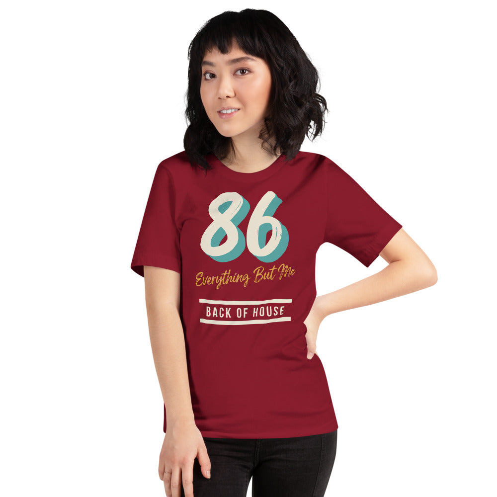 86 Everything But Me line cook back of house t-shirt — Cardinal, on model
