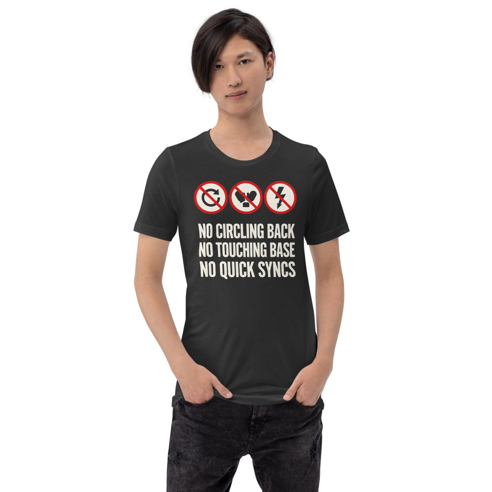 No Circling Back corporate jargon prohibition signs unisex t-shirt — Dark Grey, on model
