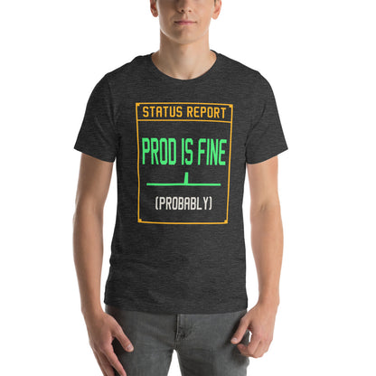 Prod Is Fine programmer tee — Dark Grey Heather, on model