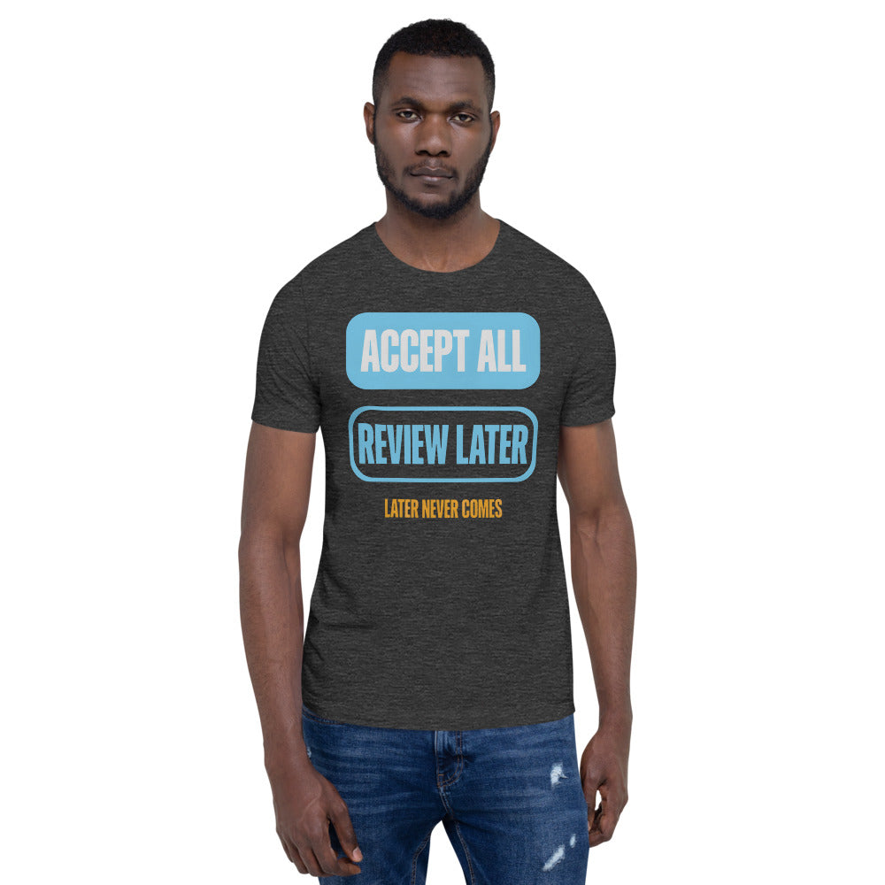 Accept All Review Later tee — Dark Grey Heather, on model