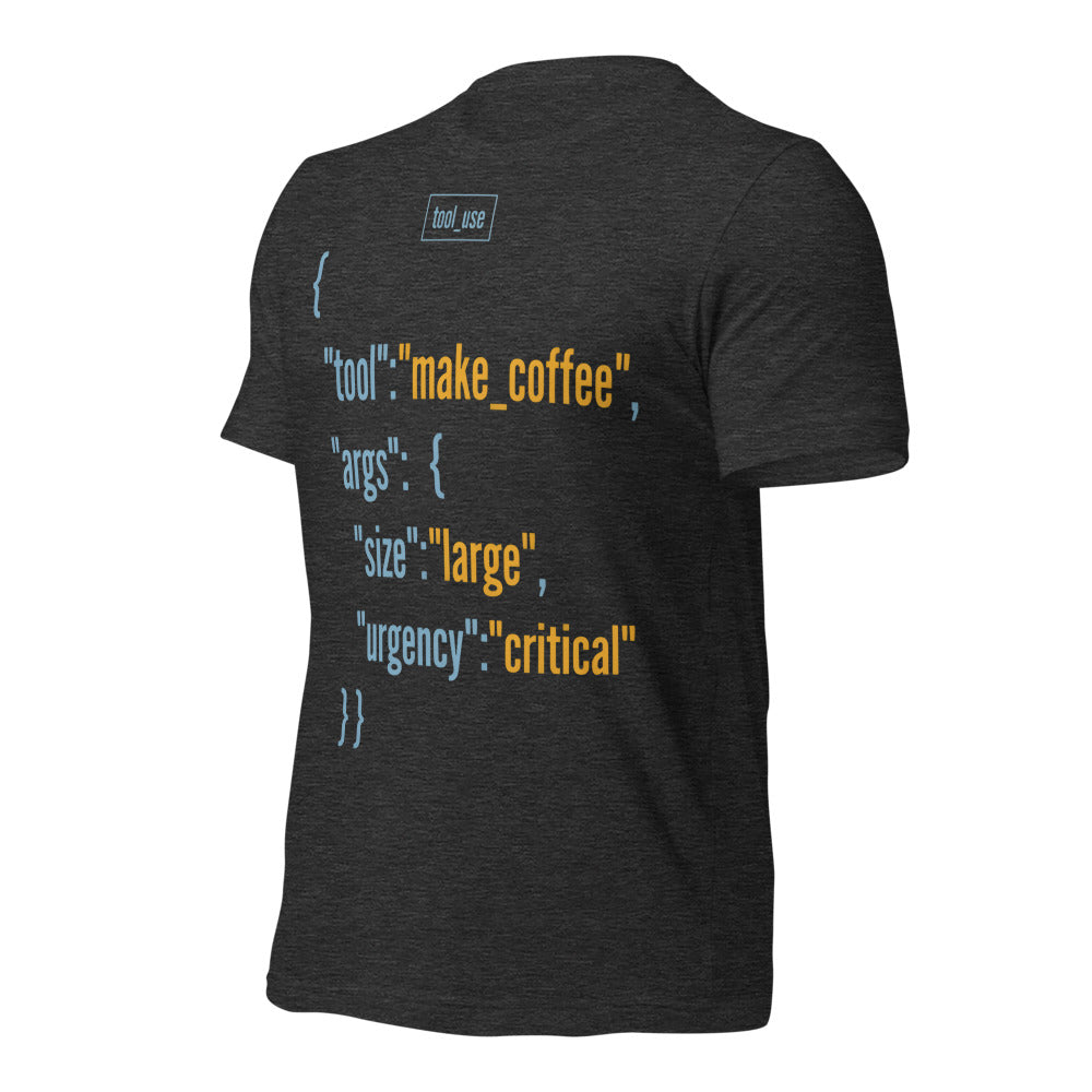 Tool Call Make Coffee AI engineer tee — Dark Grey Heather, front-right