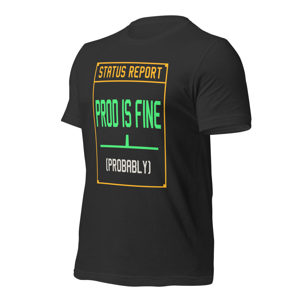 Prod Is Fine programmer tee — Dark Grey, front-right