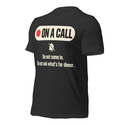 On A Call do not disturb status unisex t-shirt — Dark Grey, front-right
