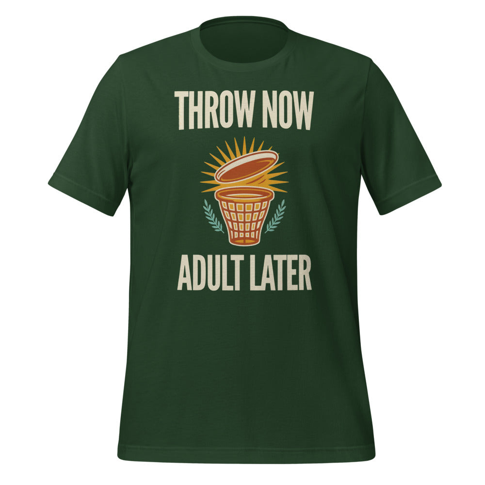 Funny disc golf shirt, Throw Now Adult Later disc golf retro tee — Forest, front
