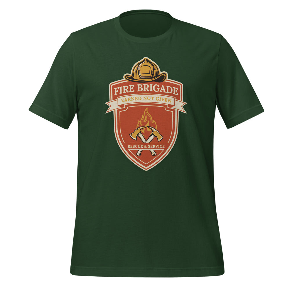Fire Brigade Earned Not Given retro firefighter shield emblem tee — Forest, front
