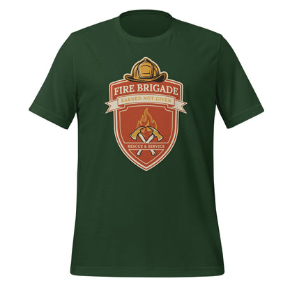 Fire Brigade Earned Not Given retro firefighter shield emblem tee — Forest, front