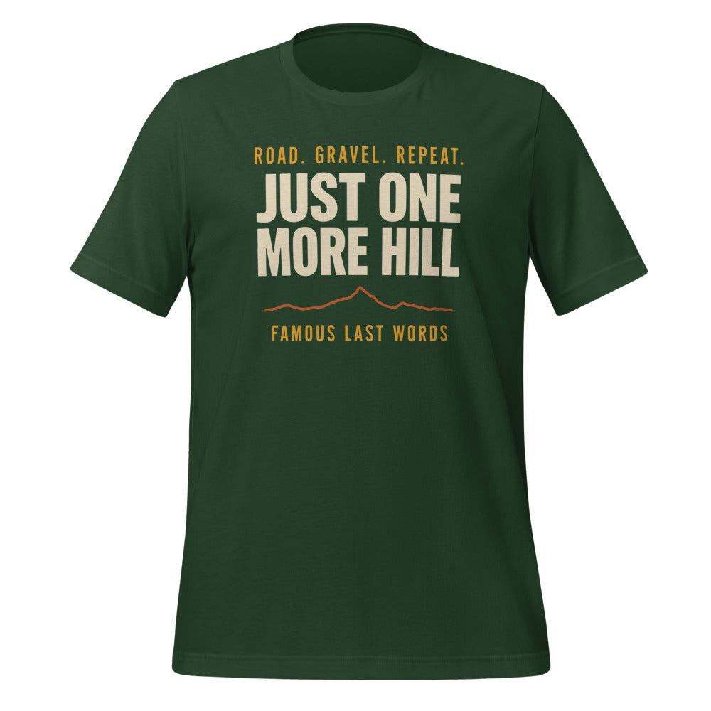 Just One More Hill retro cycling climb t-shirt — Forest, front