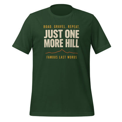 Just One More Hill retro cycling climb t-shirt — Forest, front