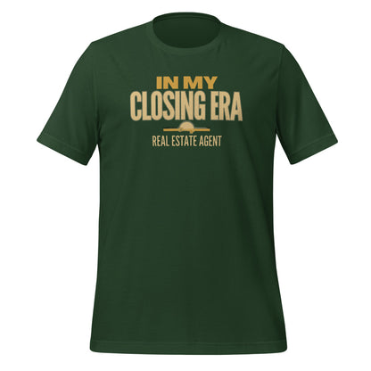 In My Closing Era real estate agent tee — Forest, front
