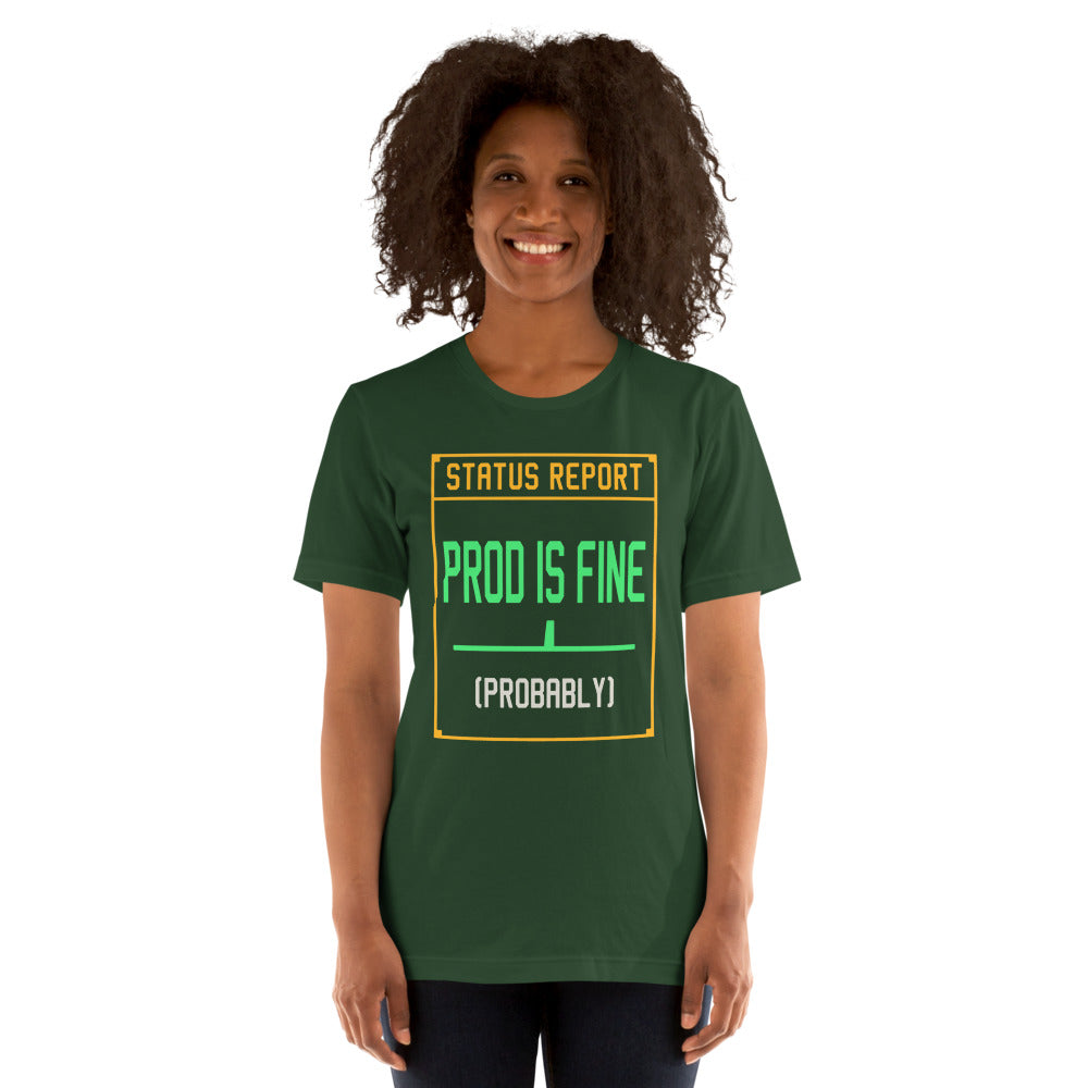 Prod Is Fine programmer tee — Forest, on model
