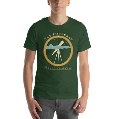 The Forecast Cloudy As Always funny astronomy tee — Forest, on model