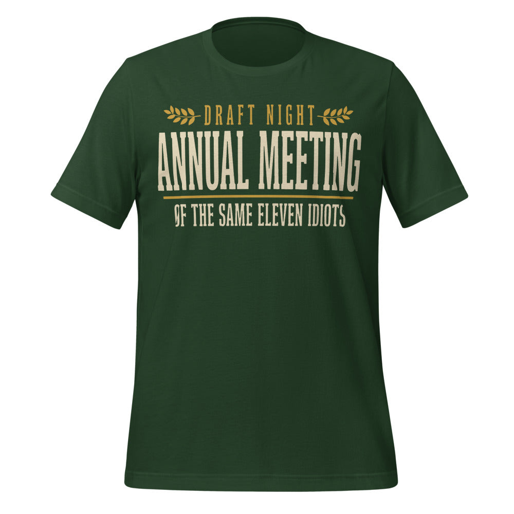 Annual Meeting of the Same Eleven Idiots funny fantasy football draft tee — Forest, front
