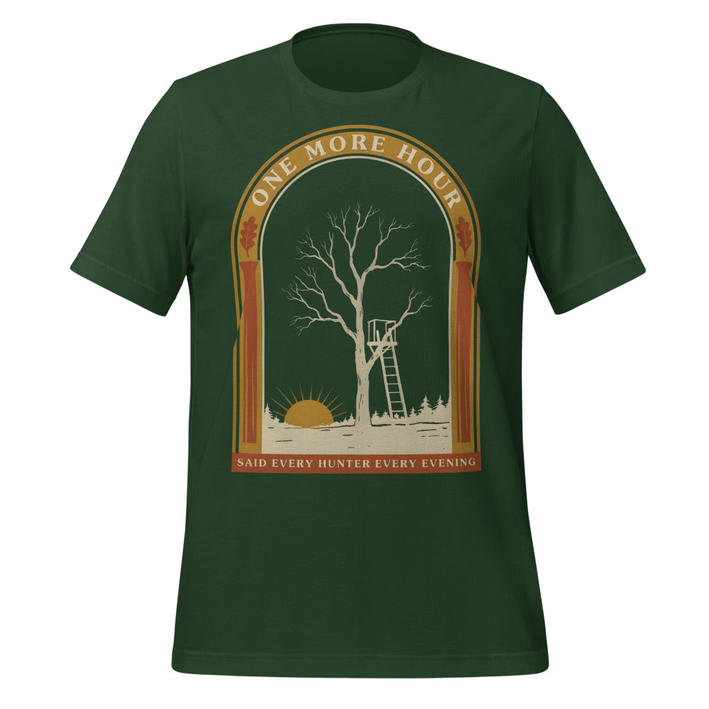 One More Hour funny deer hunting tee — Forest, front